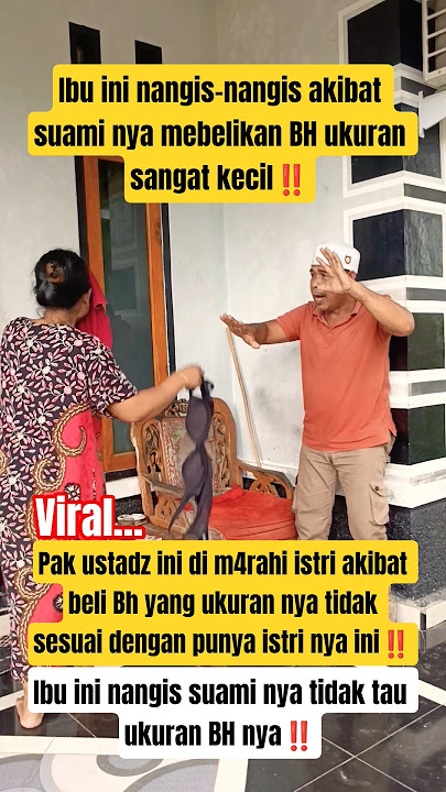 This mother cried because her husband didn't know her bra size.