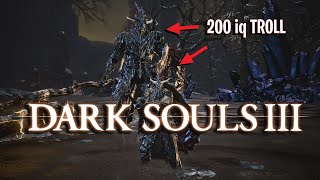 Dark Souls 3 - Dragonslayer Armour Trolling