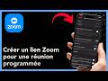 Comment créer un lien Zoom pour une réunion programmée