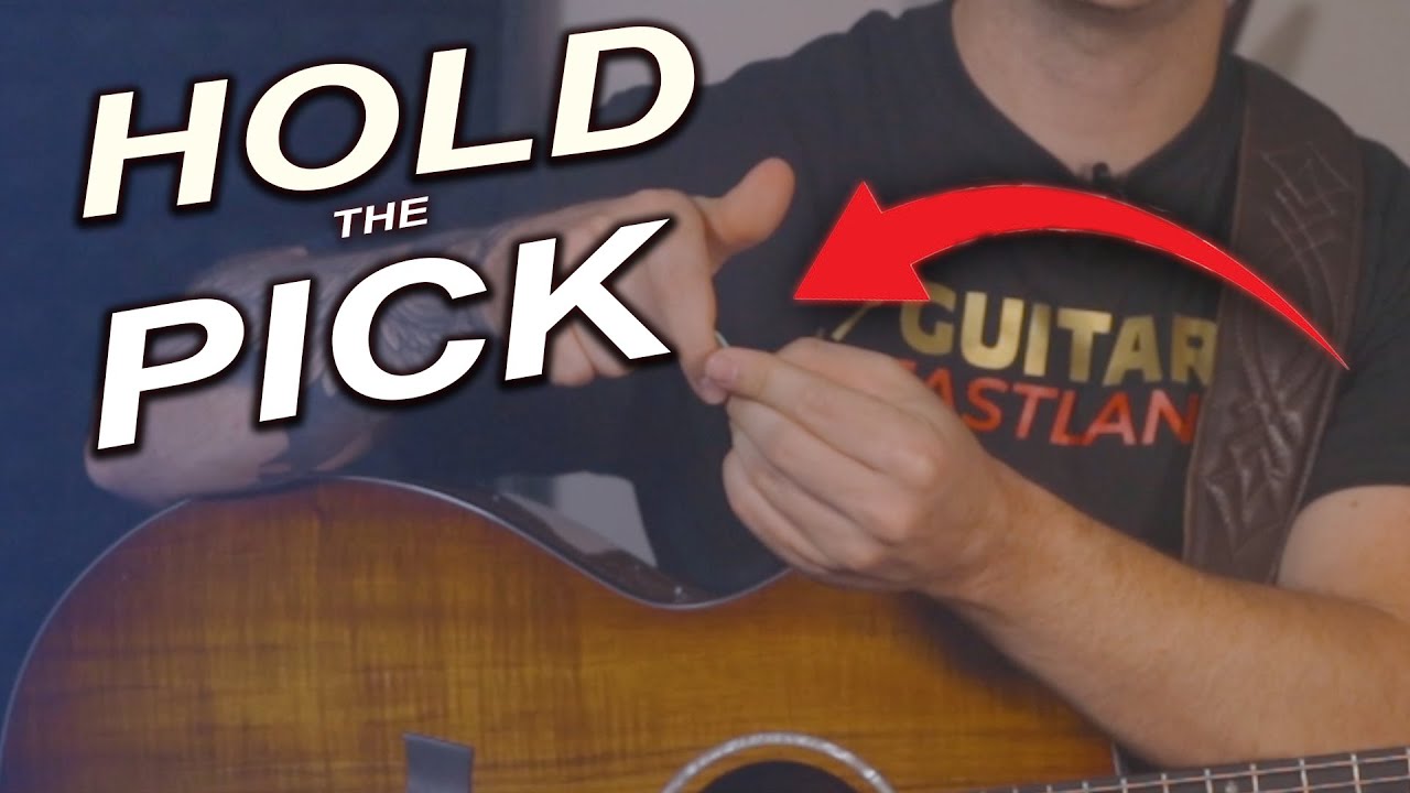 Hold a Guitar Pick Properly YouTube