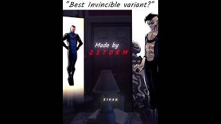 "Best Invincible variant?" - INVINCIBLE EDIT [4K] | Omni man Edit #invincible #shorts
