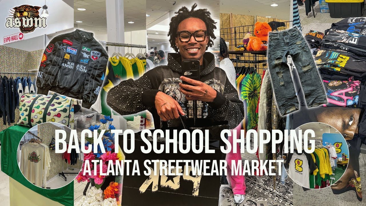 Back-To-School Shopping at ATLANTA STREETWEAR MARKET!