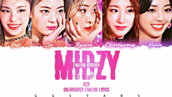 Itzy Trust Me Midzy English Ver Lyrics Youtube