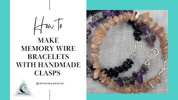 Crystal Memory wire Bracelets & Handmade Clasps Jewellery Making Tutorial | Make along Co-working