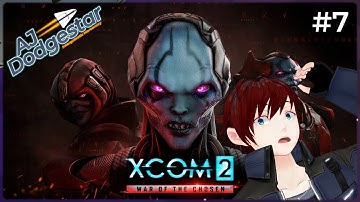 [XCOM 2:WOTC] Defend the Avenger! [Part 7]