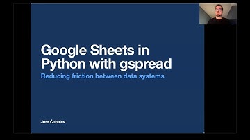DragonPy Meetup May 2021 Jure Čuhalev Google Sheets in Python with GSpread