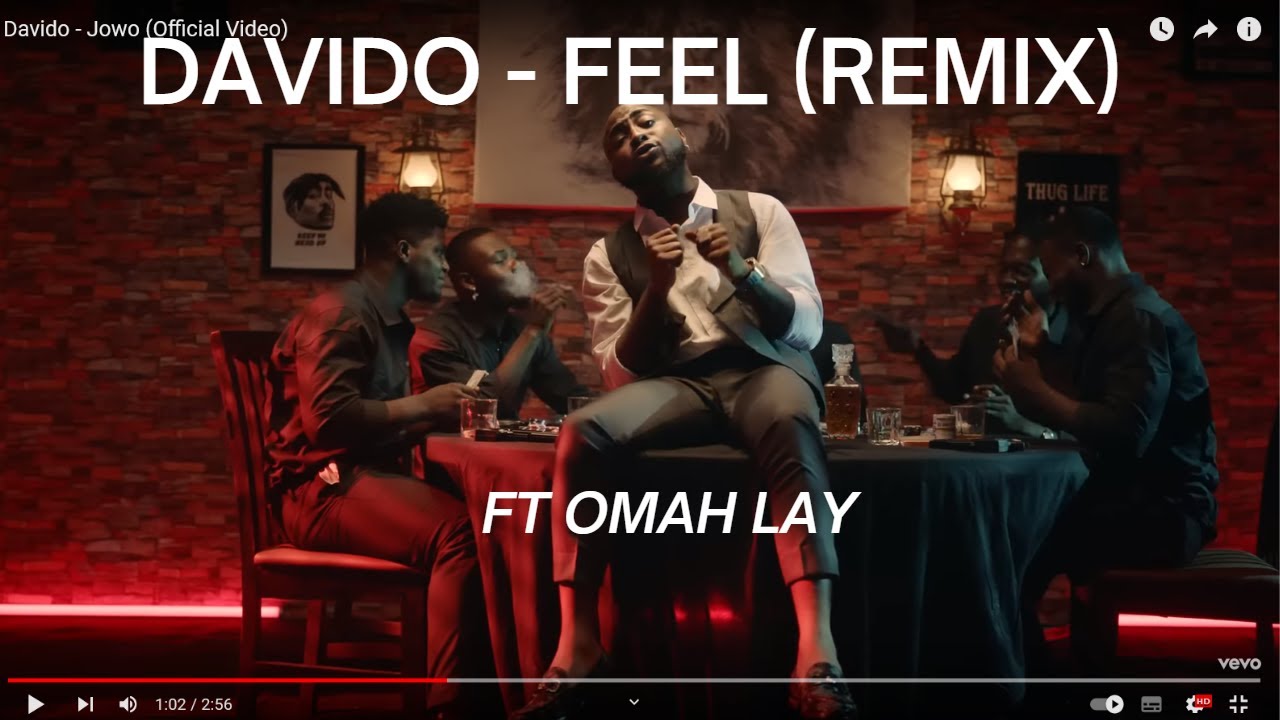 Davido   FEEL remix ft omah lay