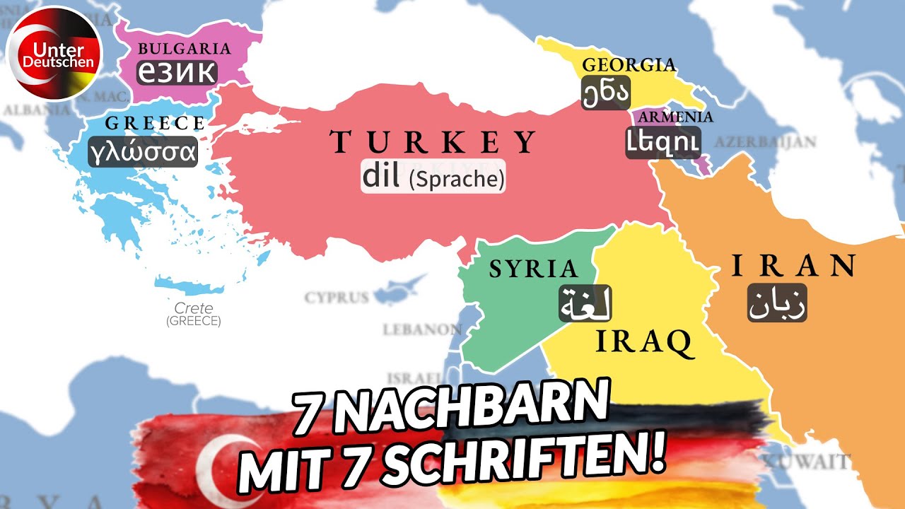 Die Türkei und seine 7 Nachbarn mit 7 SCHRIFTEN!