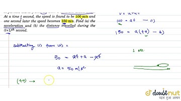A particle starts from rest with a constant aceleration. At a time t secon, the speed is found t...