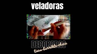 VELADORAS con decoupage