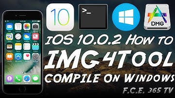 iOS 10.0.2 - How To Compile IMG4Tool on Windows (for iOS 10.x Decryption)