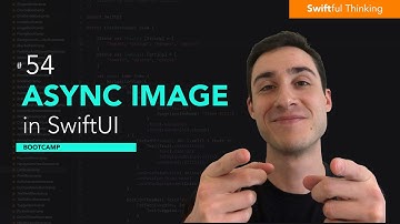 Async Image in iOS 15 for SwiftUI | Bootcamp #54
