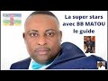 Super stars  avec bb matou le guide