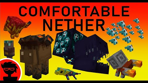Minecraft Mods : Comfortable Nether 1.16.5