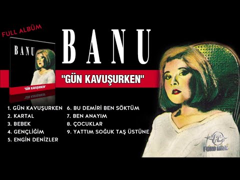 Banu - Gün Kavuşurken (Full Albüm) (1988)