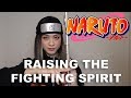 NARUTO -  RAISING THE FIGHTING SPIRIT [Flutecookies cover]