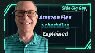 Amazon Flex Scheduling 2022