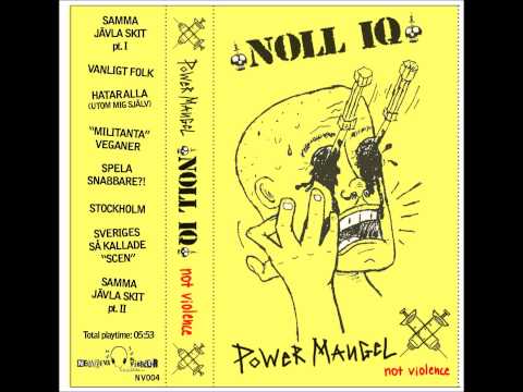 Noll Iq — Noll iQ - PowerMangel Not Violence (Cassette, 2015)