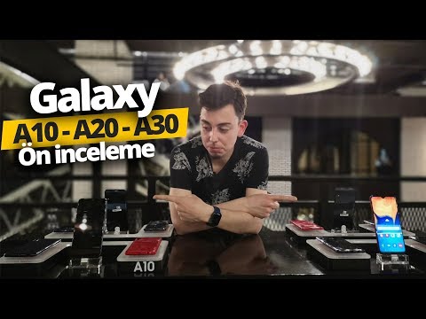 Galaxy A30 Ön İnceleme - Galaxy A20 ve Galaxy A10 da elimizde!