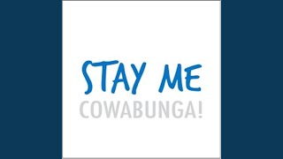 Stay Me