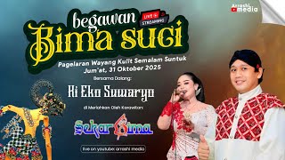 LIVE WAYANG KULIT DALANG KI EKO SUWARYO MALAM INI 31 OKTOBER 2025