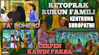 CERPEN KAWIN PAKSA||RUKUN FAMILI