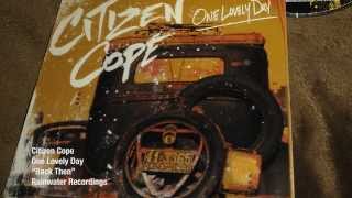 Video thumbnail of "Citizen Cope - Back Then | Official Lyric Video"