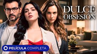 Dulce Obsesión | Película Completa en Español | Drama | @Todo_Cine