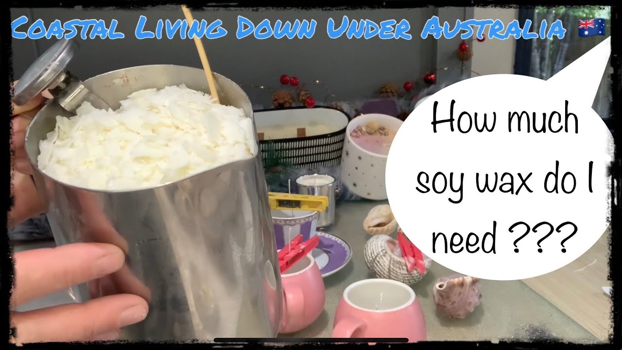 How much soy wax needed for candle making for beginners tutorial DIY