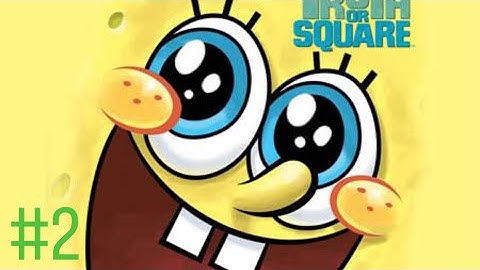 SpongeBob Truth or Square - Part 2 - Meeting Sandy Cheeks