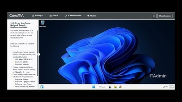 Testout | Network + | 10.5.6 Lab: Configure Network Security Appliance Access