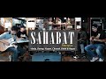 Sahabat  peterpan live cover by andy danny yayan chuenk didik  reyza