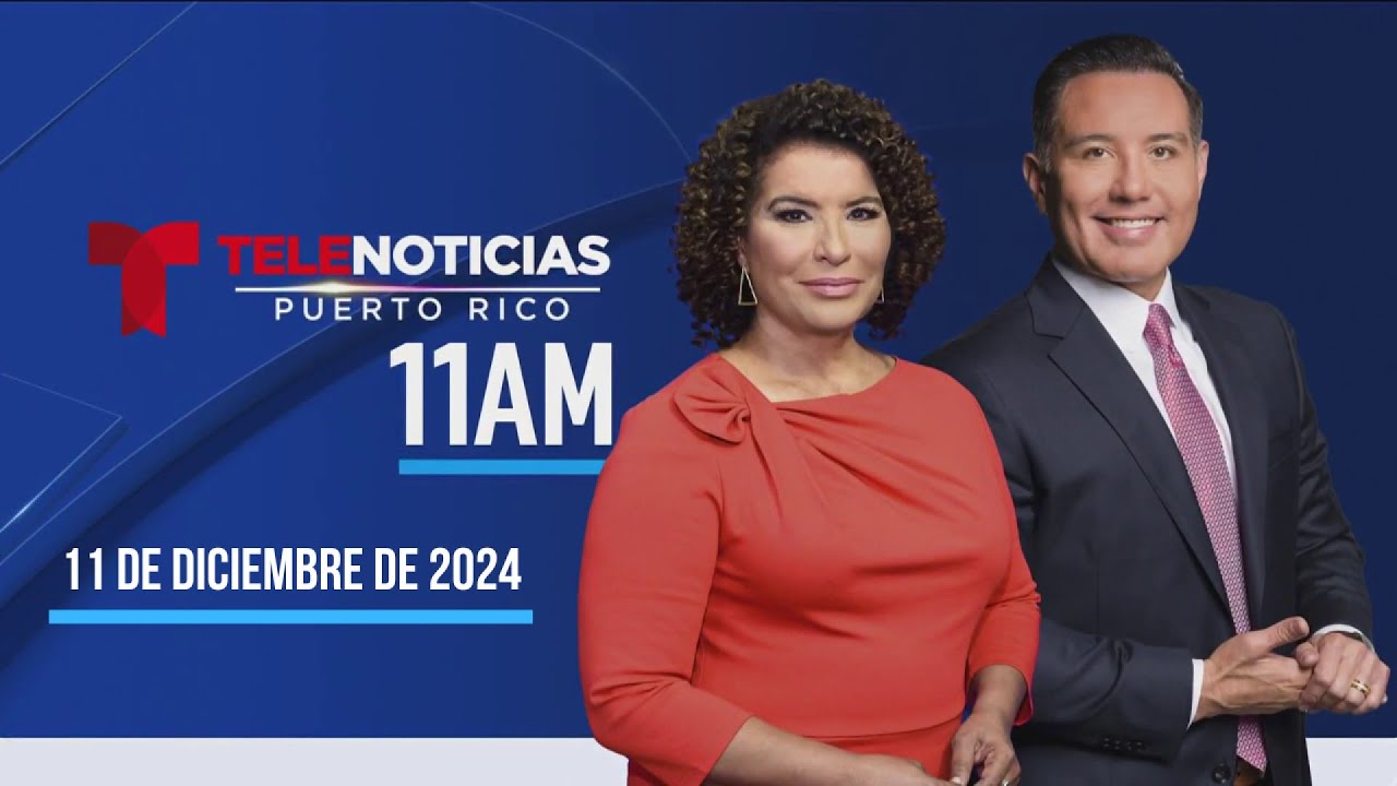 Tele 11 Telenoticias 11am | 11 de diciembre - YouTube