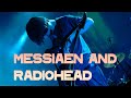 Capture de la vidéo How Messiaen Influenced Radiohead