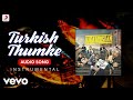 Turkish thumke  jugaadistan ashish singh rawat anirudh iyer  instrumental