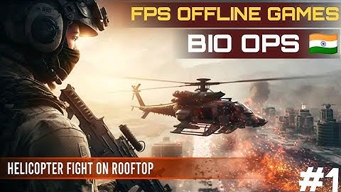 BIO OPS - FPS OFFLIN SHOOTING GAMEPLAY #1