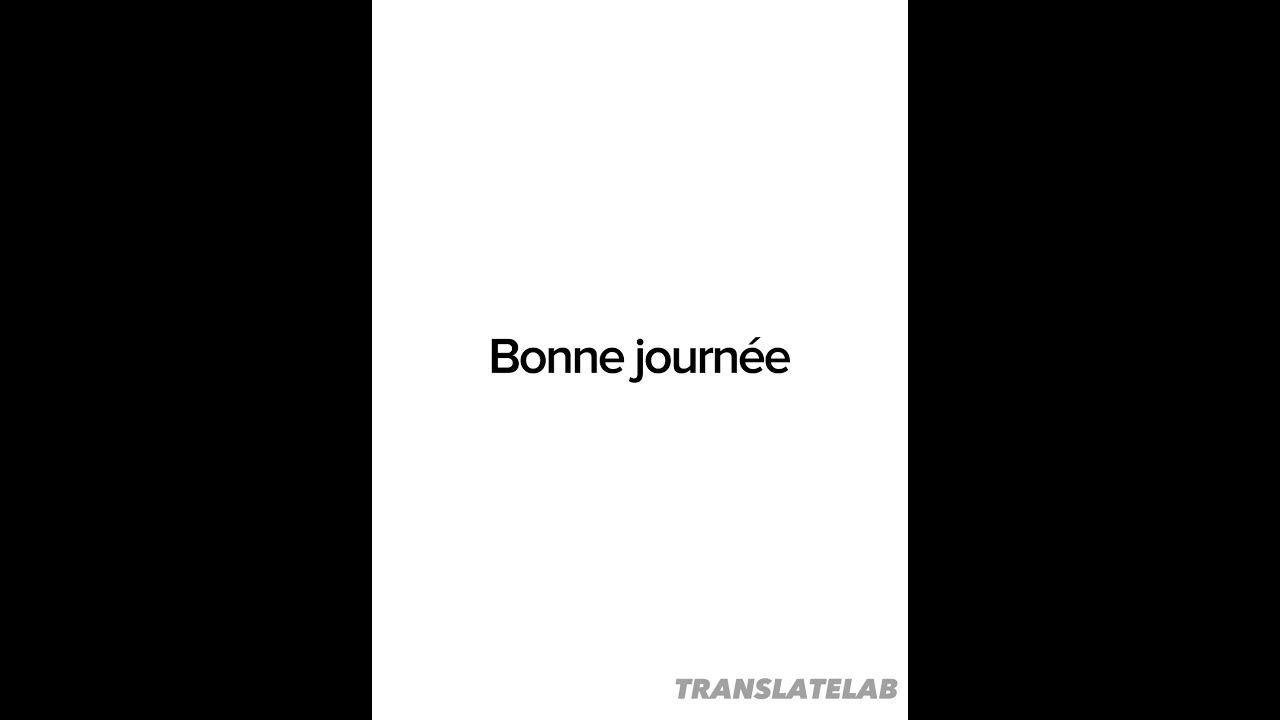 how-to-say-good-day-in-french-youtube