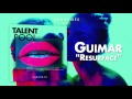 Guimar - Resurface [Talent Pool #3]