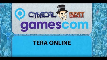 Gamescom Coverage : WTF is Tera Online?