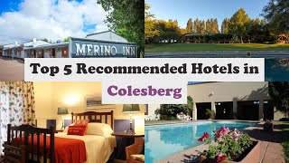 Top 5 Recommended Hotels In Colesberg | Best Hotels In Colesberg