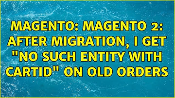 Magento: Magento 2: After migration, I get "No such entity with cartId" on old orders