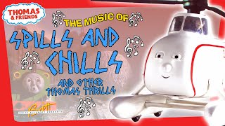 The Music of Spills and Chills and Other Thomas Thrills