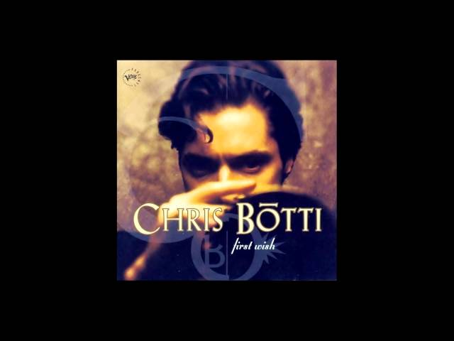 CHRIS BOTTI - LONGING