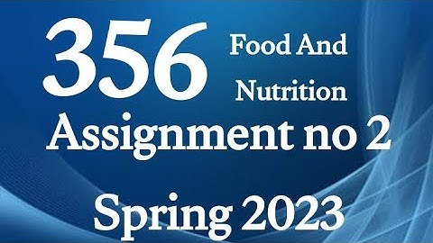 AIOU Code 356 Solved Assignment No.2 Spring 2023 #aiou #aiousolveassignments