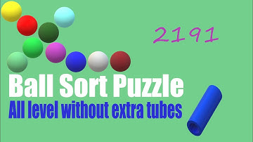 Ball Sort Puzzle Level 2191 🎯 All level without extra tube 😂 Game Walkthrough 😘