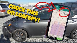 Inspecting a Nissan Leaf at Copart (LeafSpy Tips)