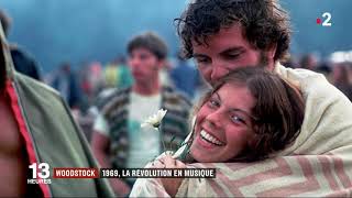 Video thumbnail of "Woodstock : 1969, la révolution en musique"