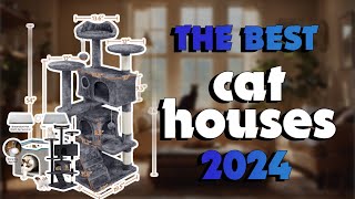 The Best Cat Houses 2024 in 2024  Must Watch Before Buying!