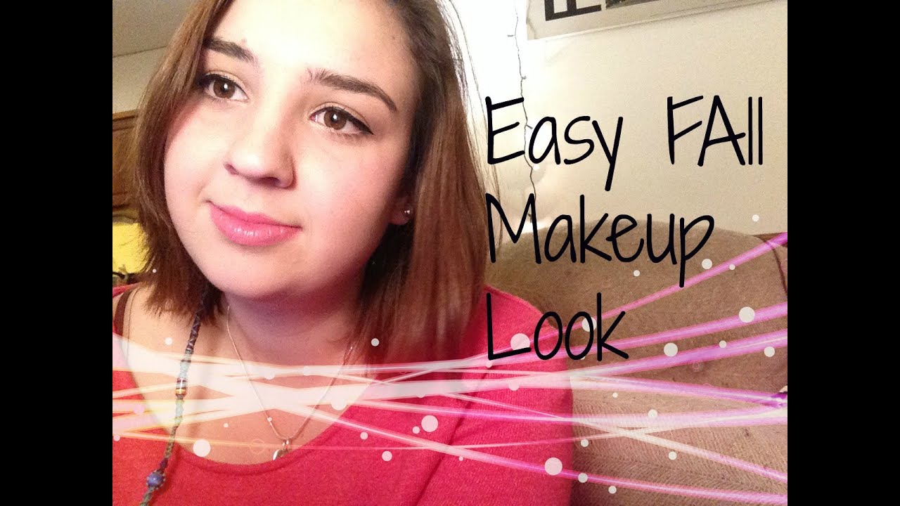 ~ Easy Fall Makeup Look ~ - YouTube