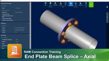 Designing End Plate (EP) Beam Splices for Axial Loads in RAM Connection